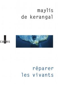 maylis-de-karengal-reparer-les-vivants
