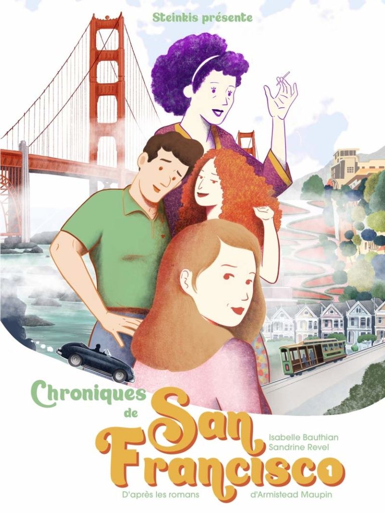 Les Chroniques de San Francisco (tome 1) en BD Isabelle Bauthian et Sandrine Revel Tu vas t