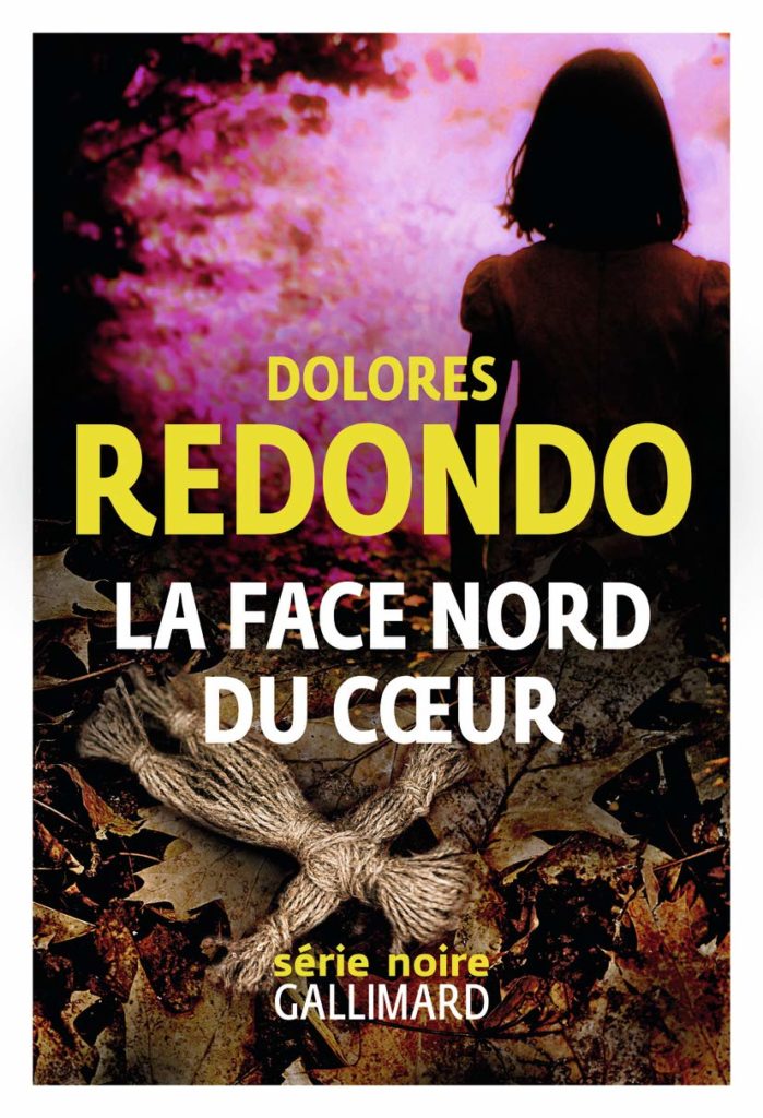 Dolores Redondo La Face Nord Du Coeur La Face Nord du Cœur – Dolores Redondo | Tu vas t'abîmer les yeux